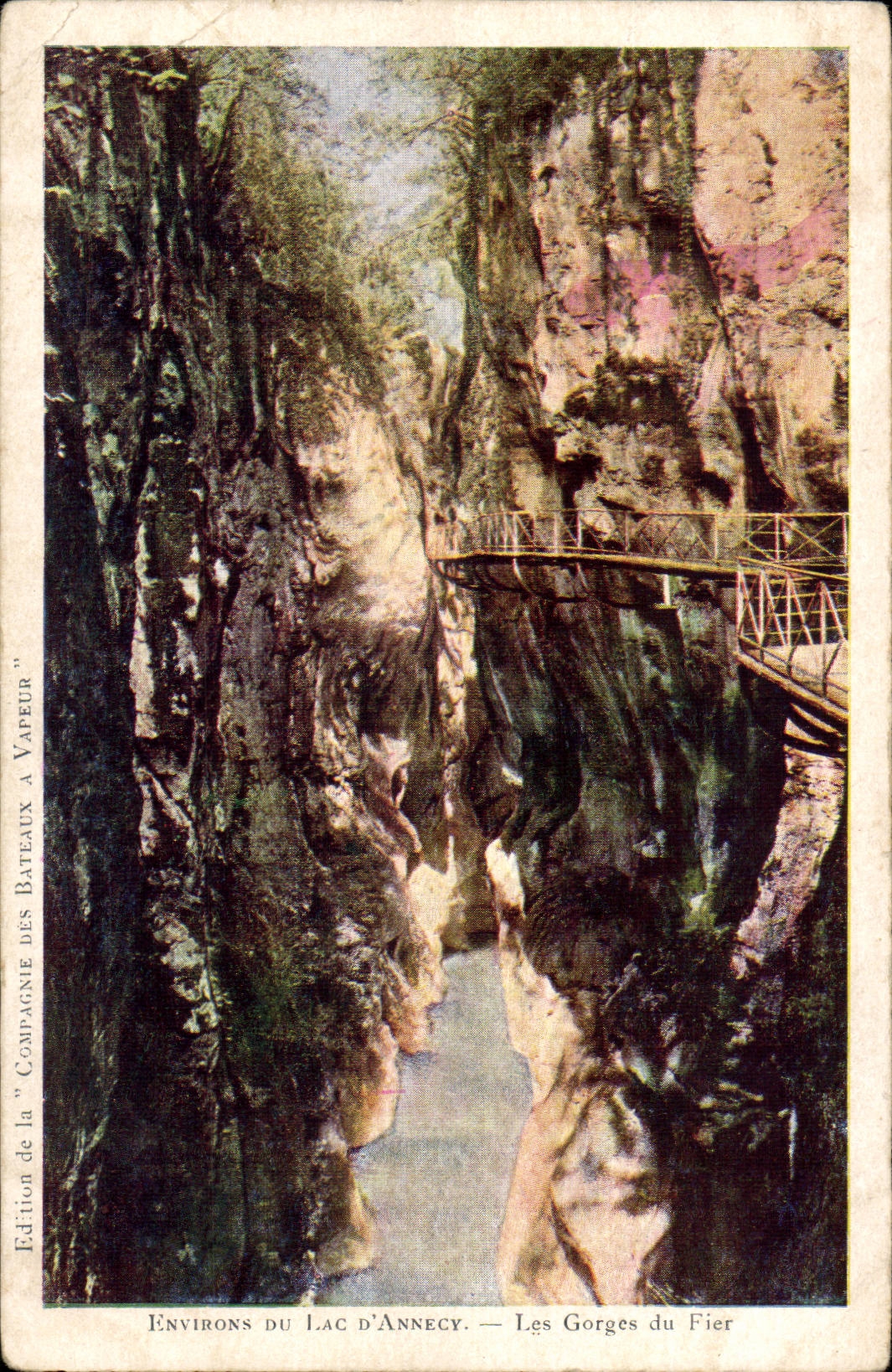 Les Gorges du Fier — Environs du Lac d'Annecy — Édition de la Compagnie des Bateaux à Vapeur