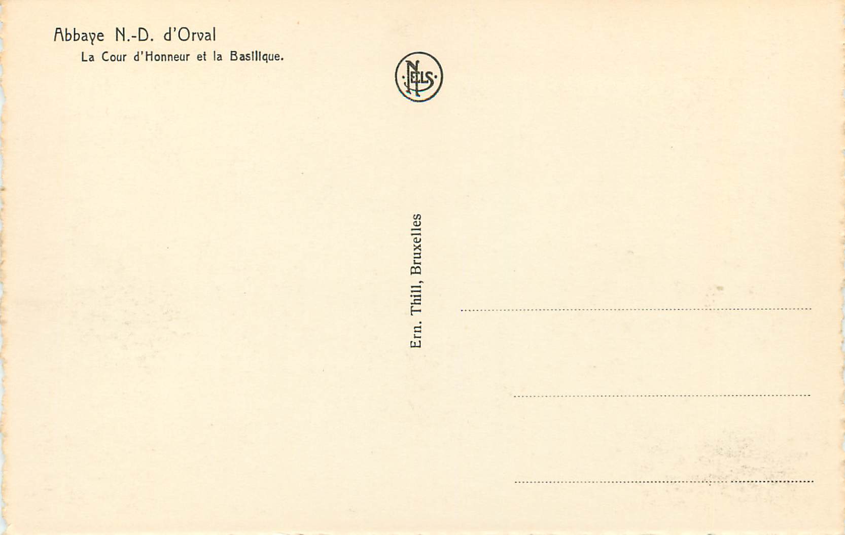 CPM Abbaye Notre Dame d'Orval La Cour d'Honneur et la Basilique  — Rückseite