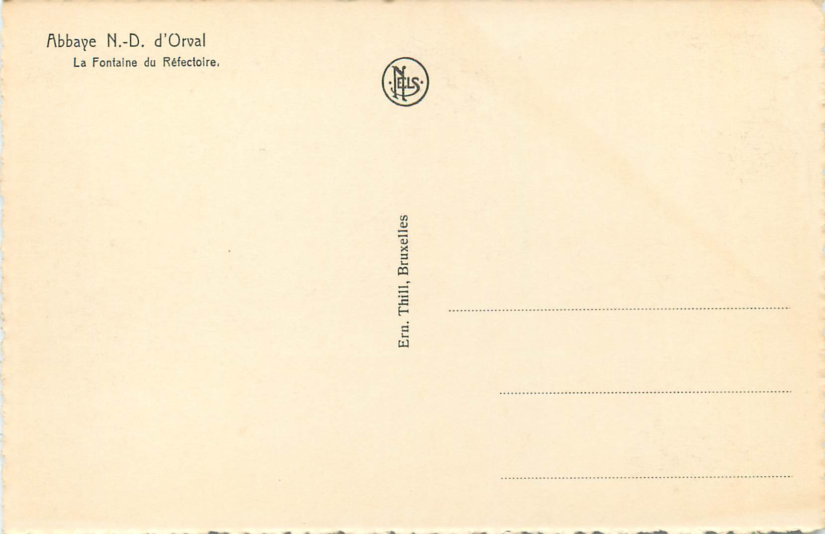 CPM Abbaye Notre Dame d'Orval La Fontaine du Refectoire  — Rückseite