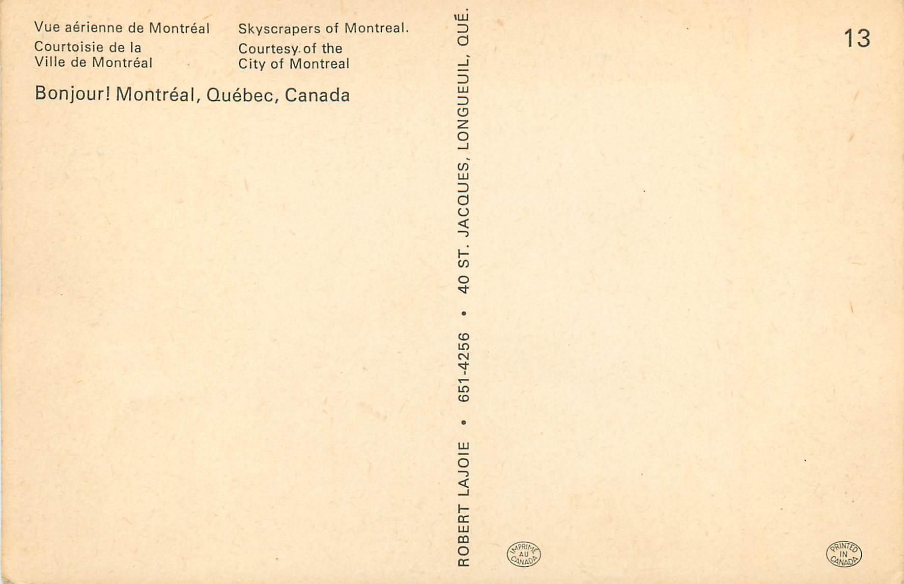 Skyscrapers of Montreal — Vue aérienne de Montréal — éditeur Robert Lajoie, n°13 — Rückseite