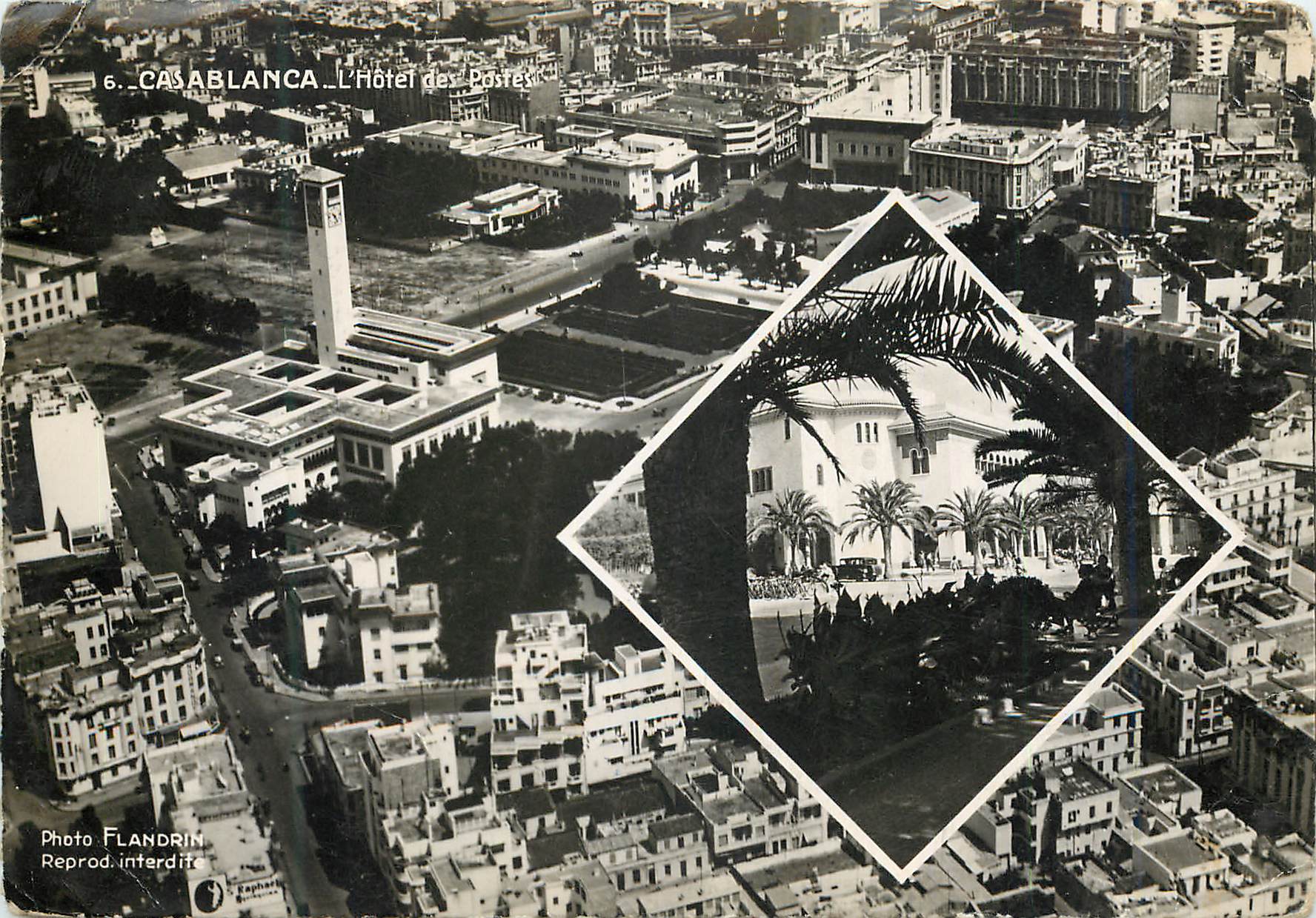 Casablanca — L'Hôtel des Postes — Photo Flandrin