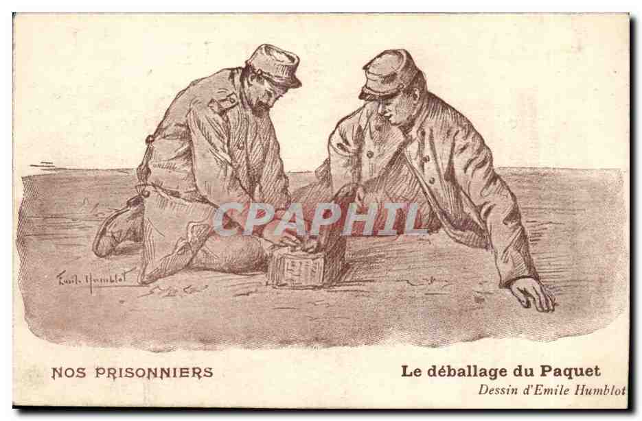 CPA Fantaisie Militaria Nos prisonniers Le deballage du paquet Emile Humblot