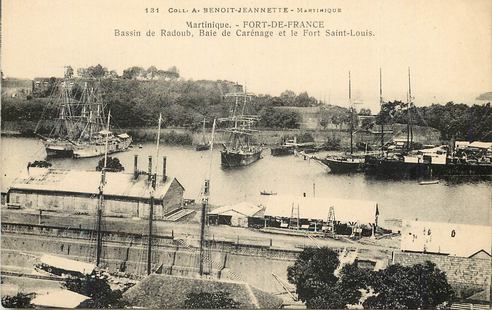 Fort-de-France - Bassin de Radoub, Baie de Carénage e il Forte di San Luigi — Coll. A. Benoit-Jeannette, n°131