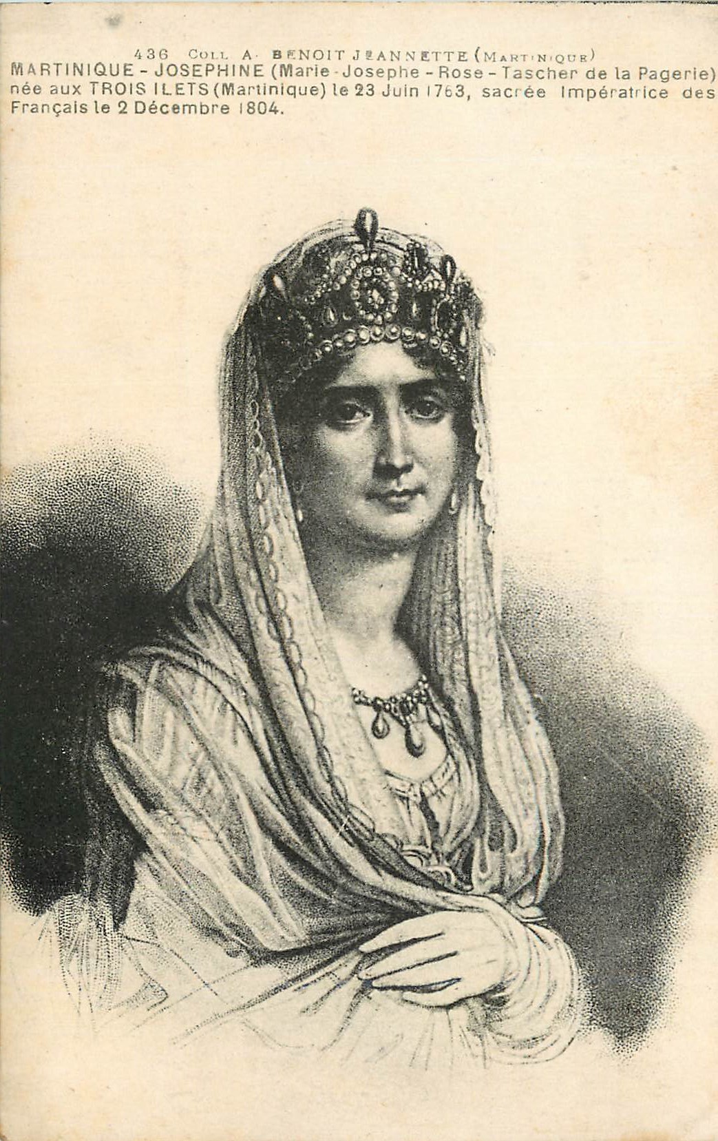 Josephine Benoit-Jeannette (Martinique) — Impératrice de la Pagerie — édition Coll. A. Benoit-Jeannette, n° 436