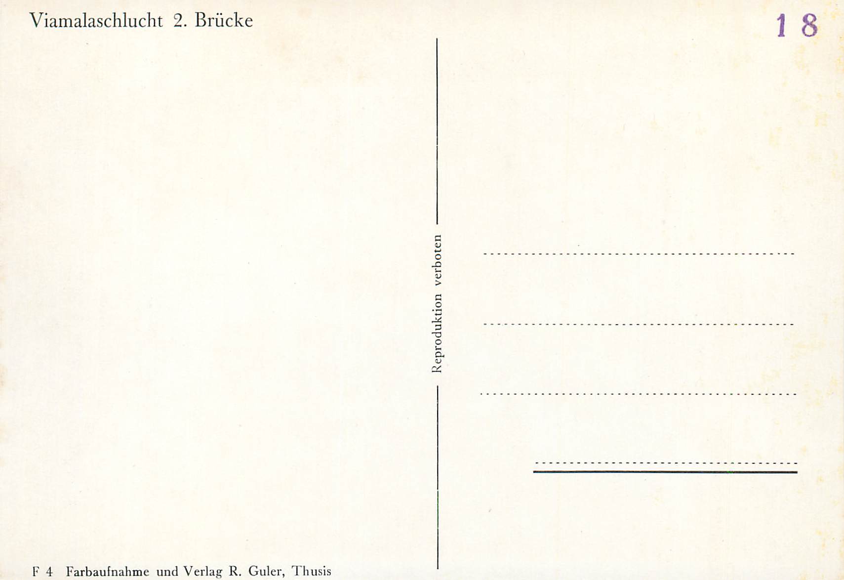 CPM Viamalaschluht Brucke Farbaufnahme und Verlag R guler Thusis — Back