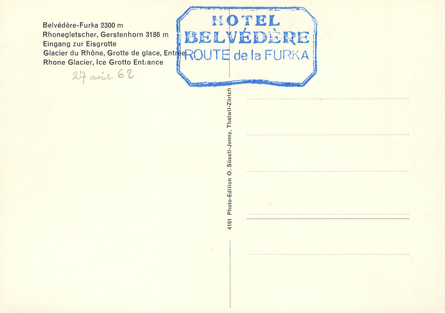 CPM Belvedere Furka Rhone Glacier du Rhone Grotte de glace Entree Hotel Belvedere — Verso