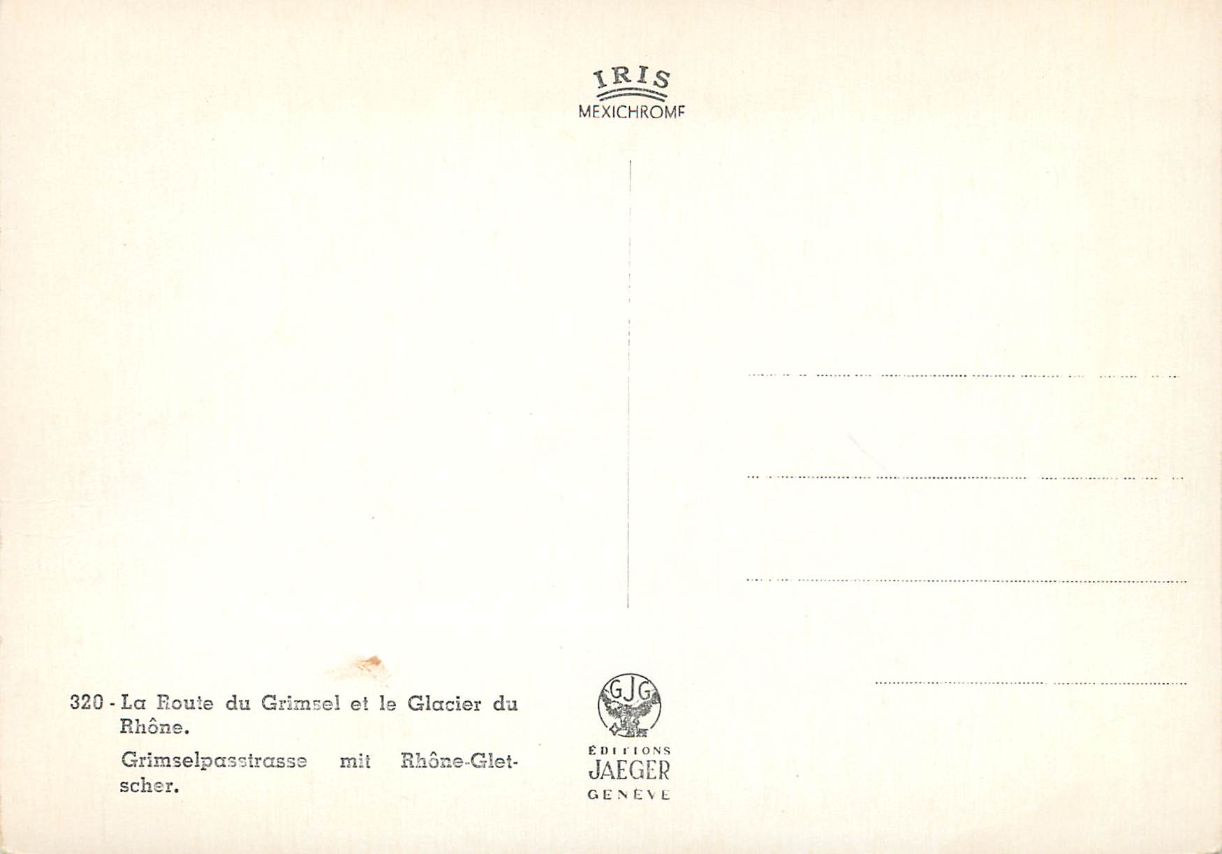CPM La Suisse radieuse La Route du Grimsel et le Glacier du Rhone — Back
