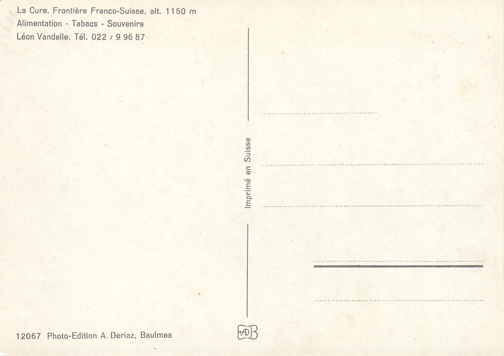 CPM La Cure Frontiere Franco Suisse Alimentation Tabacs Souvenirs — Rückseite