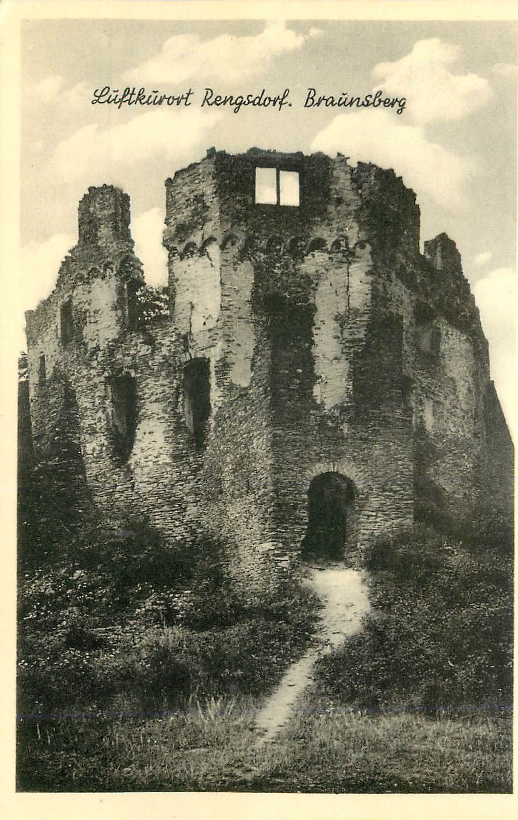 Ruines du château de Rengsdorf — Braünsberg — éditeur Cekade, n° 0127