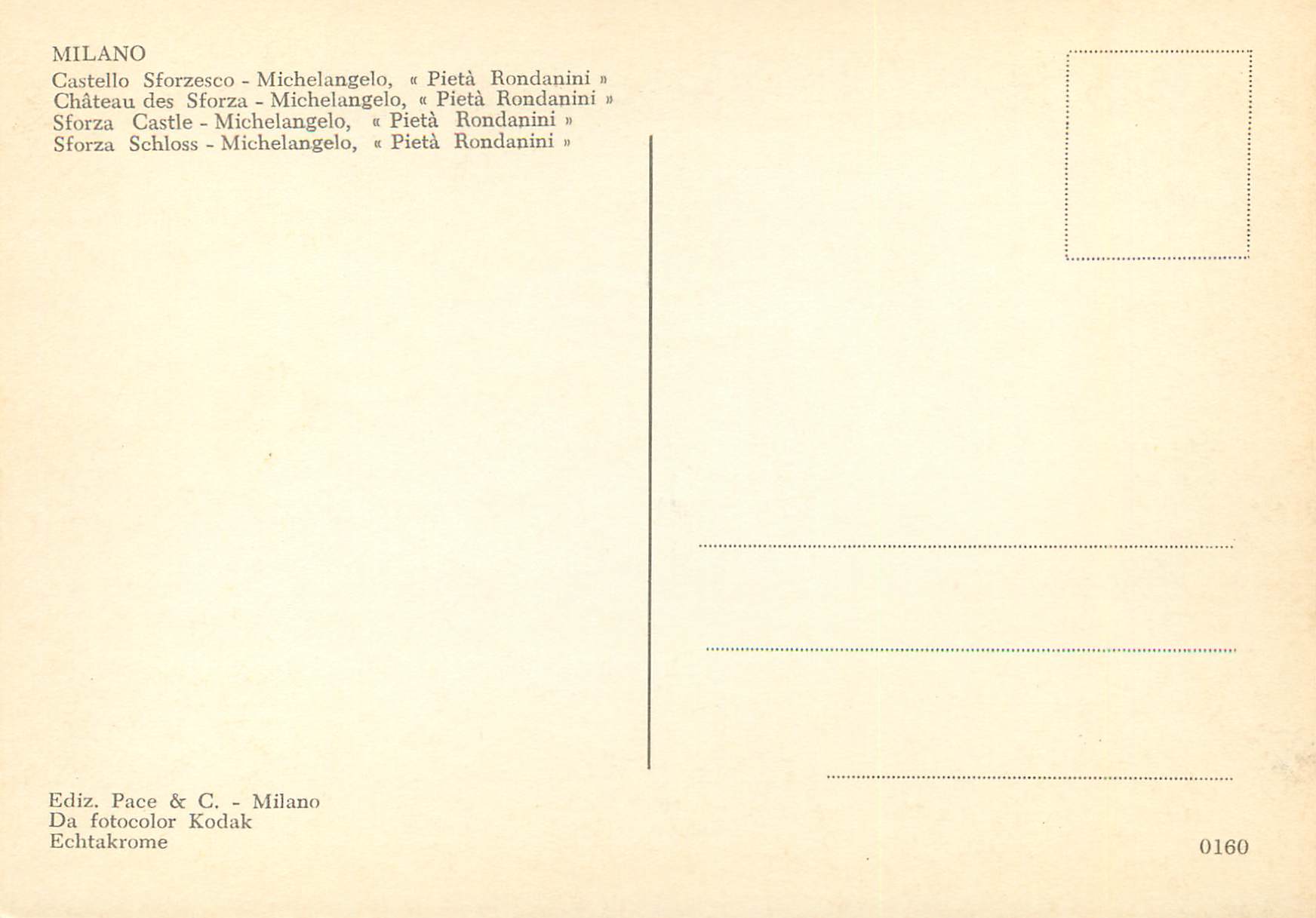 Pietà Rondanini — Michelangelo — Éd. Pace & C. n° 0160 — Rückseite