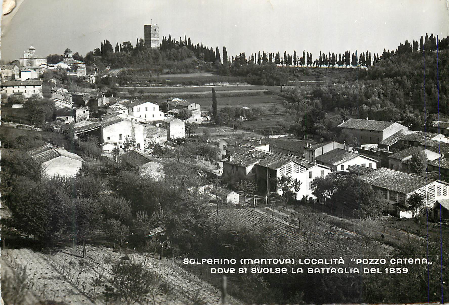 CPM Solferino (Mantova) Localita Pozzo Catena Dove si Svolse La Battaglia Del 1859