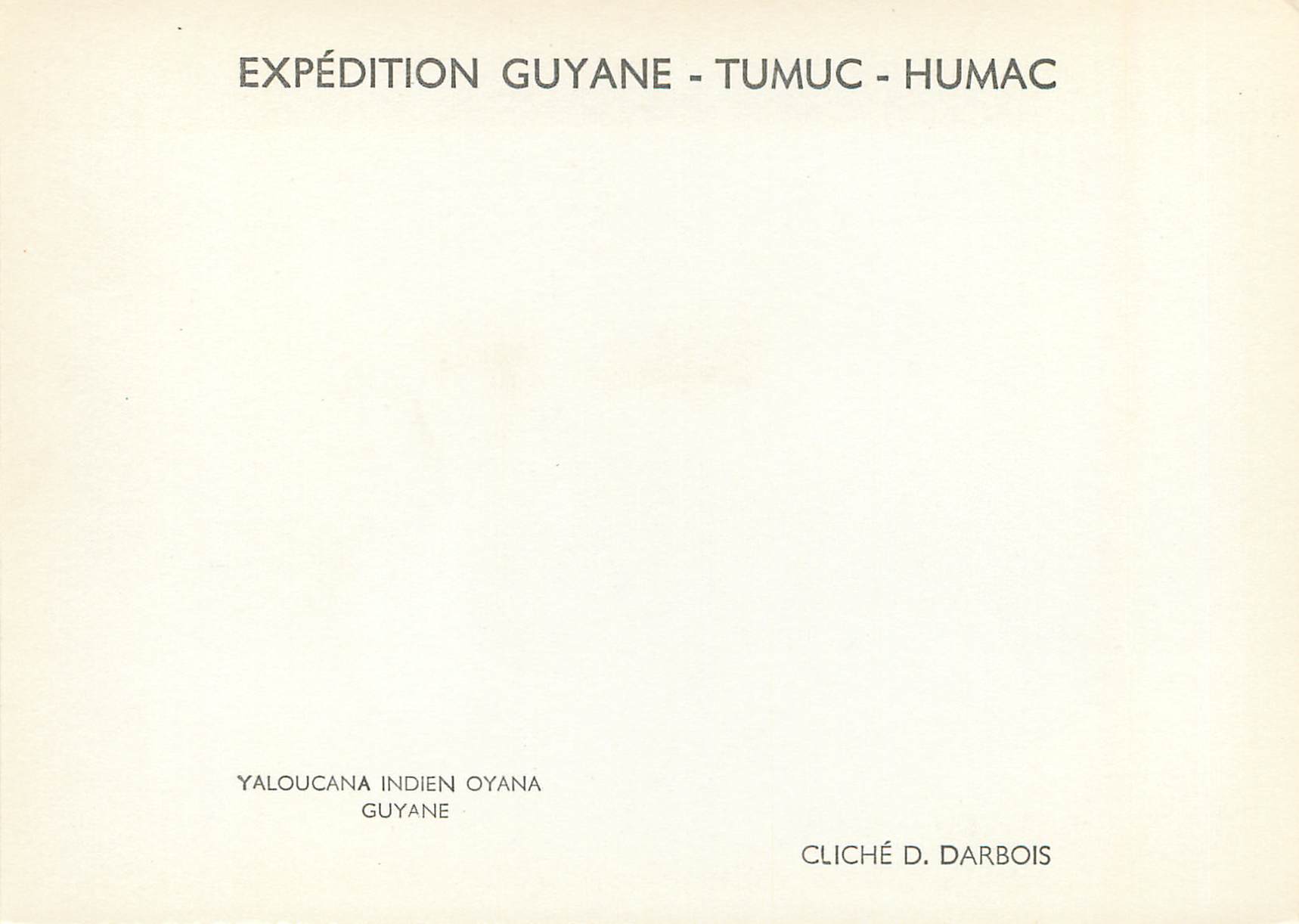 CPM Guyane Francaise Yaloucana Indien Oyana — Rückseite