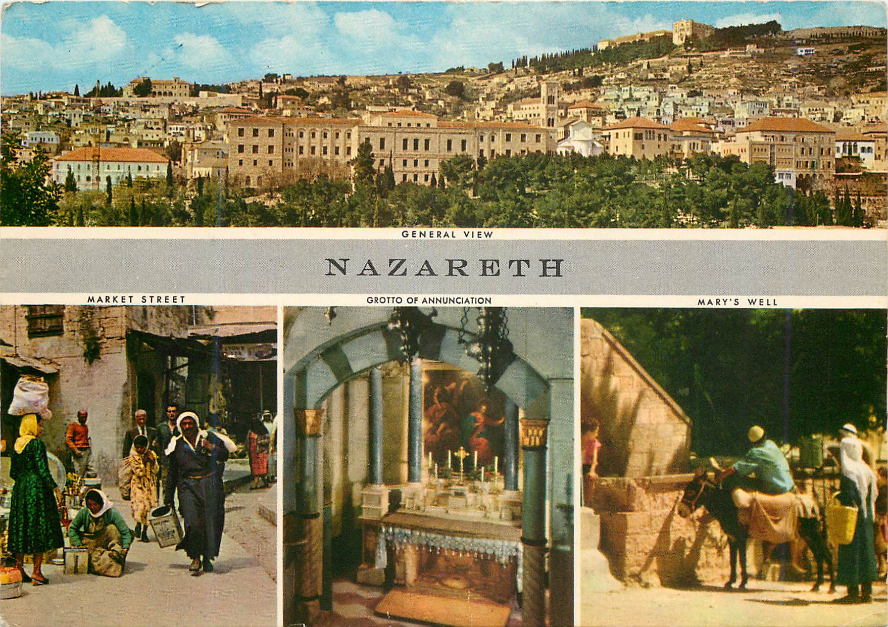 CPM Nazareth Ane Donkey Market street Mary's well Grotto of annunciation