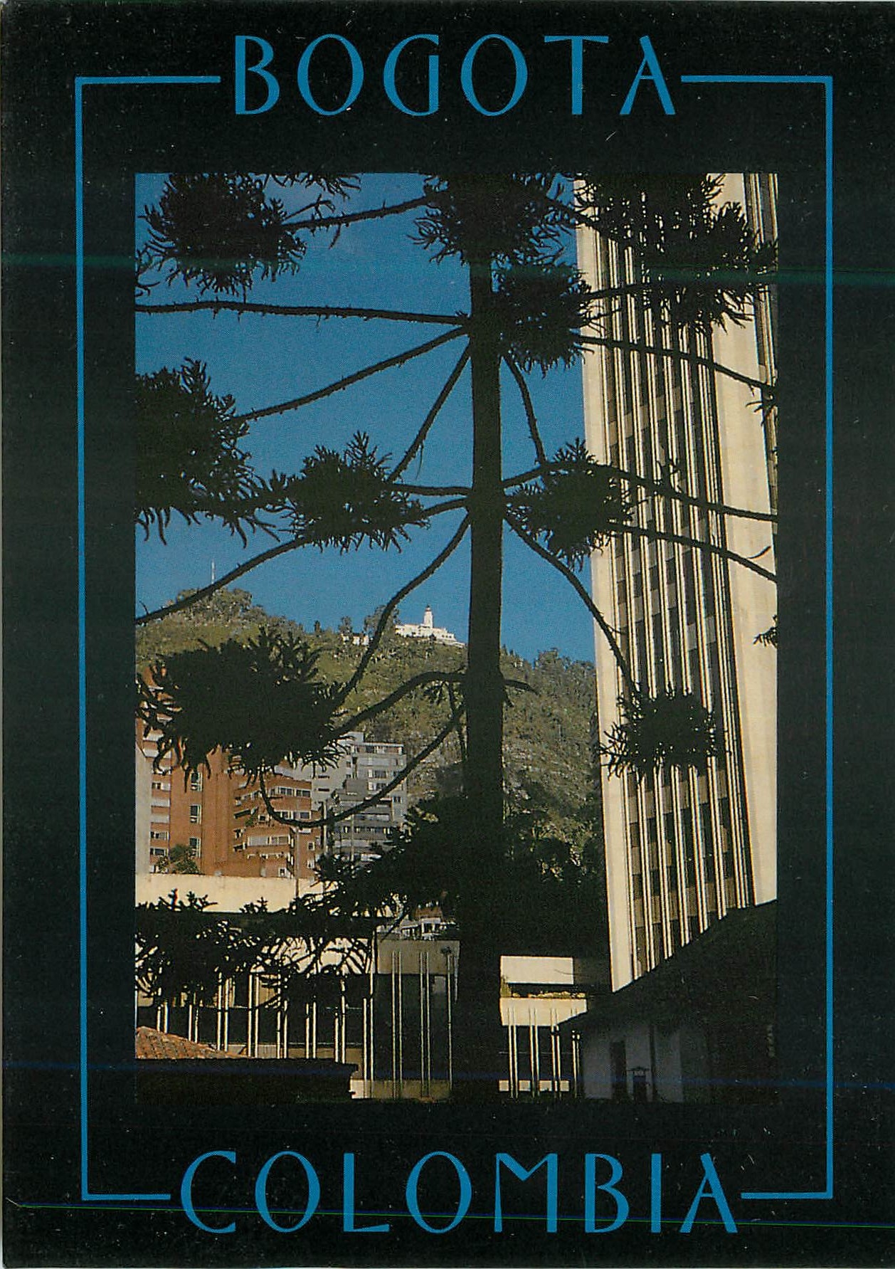 CPM Colombia Bogota Al Fondo el Cerro de Monserrate 