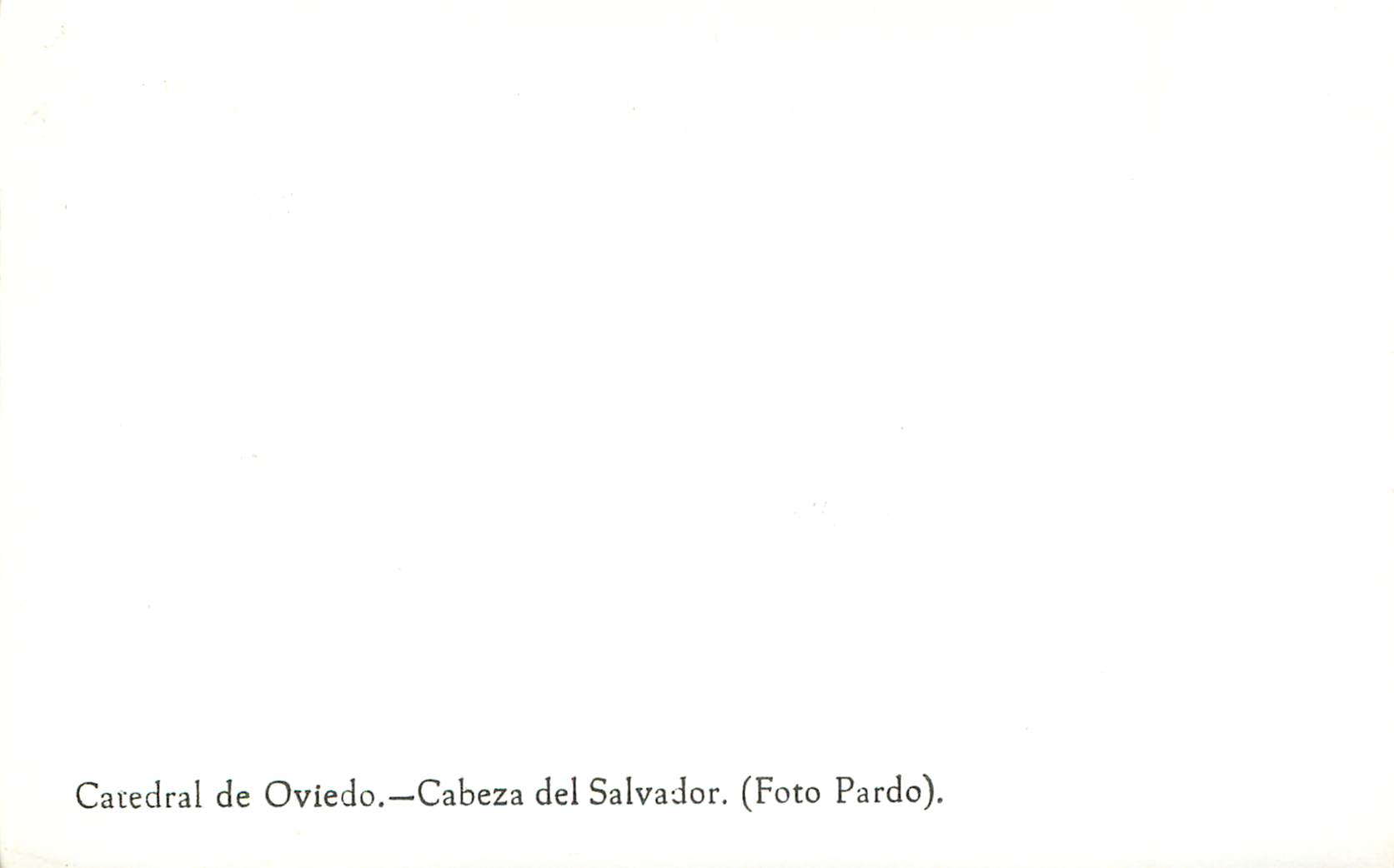CPM Catedral de Oviedo Cabeza del Salvador (Foto Pardo) — Rückseite