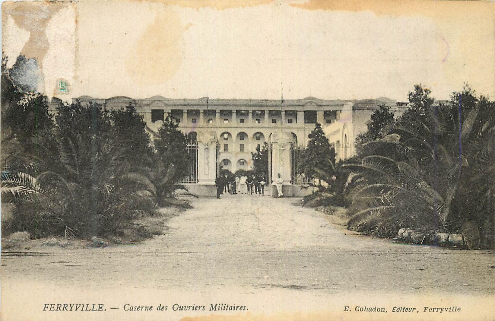 CPA Ferryville Caserne des Ouvriers Militaires Militaria