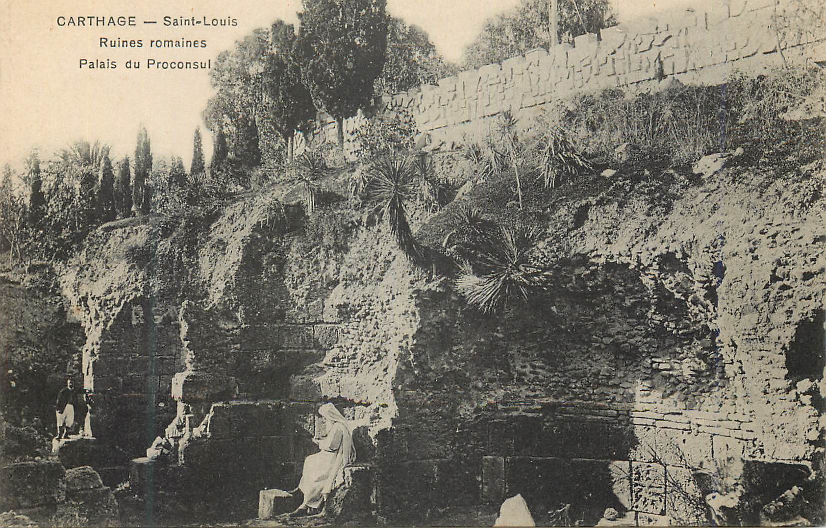 CPA Carthage Saint Louis Ruines Romaines Palais du Proconsul