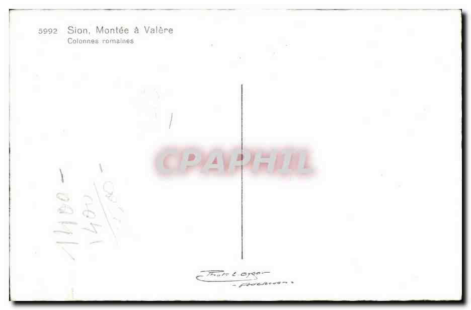 Suisse - V alais- Sion - Colonnes Romaines - CPA  — Back