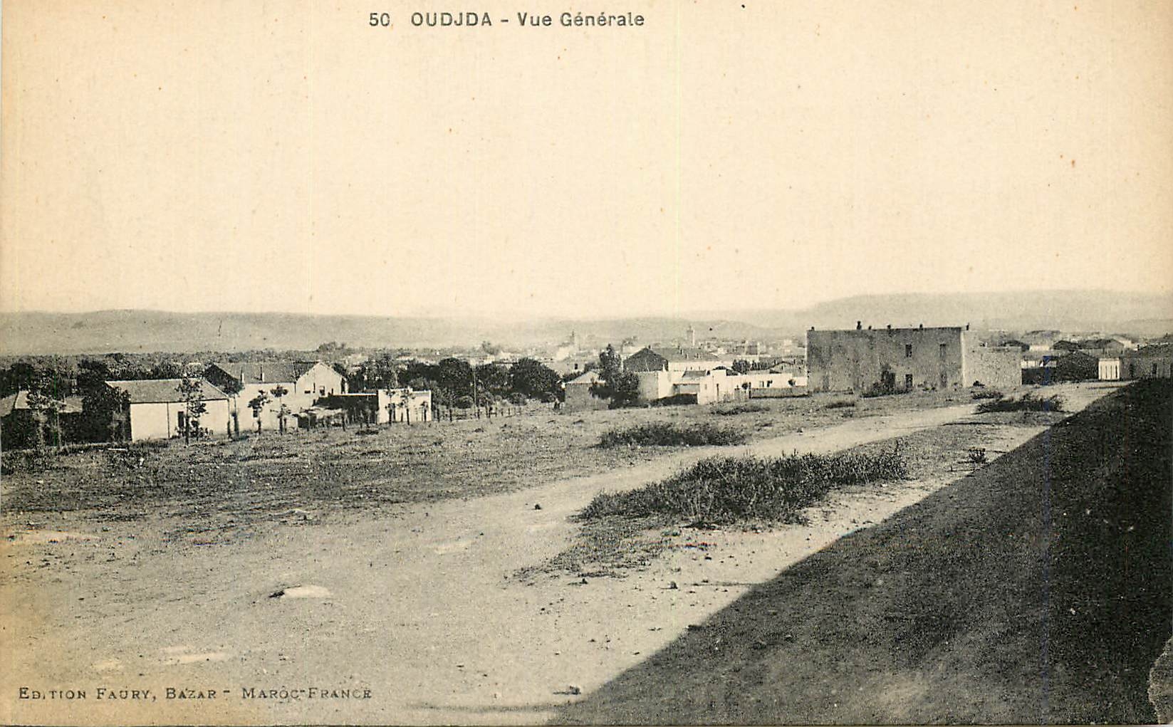 Oudjda - Vue Générale — Édition Faury, Bazar - Maroc-France