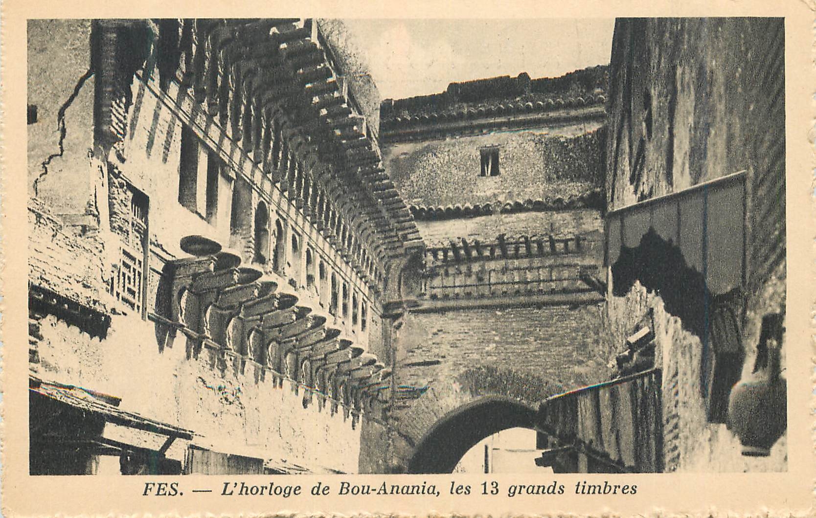 CPA Fes L'Horloge de Bou Anania Les 13 grands timbres