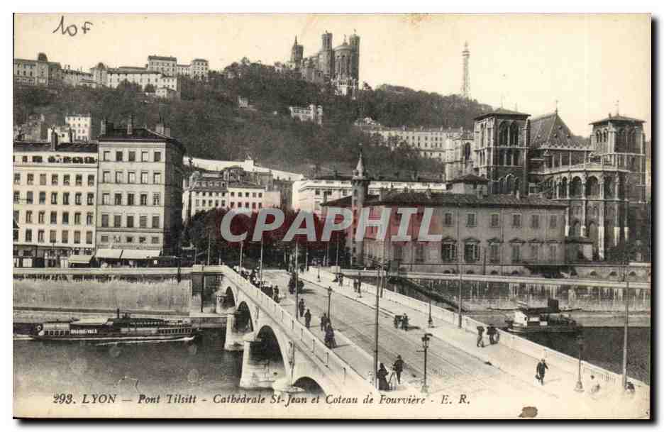 LYON — Pont Tilsitt — Cathédrale St-Jean et Coteau de Fourvière — E. R.