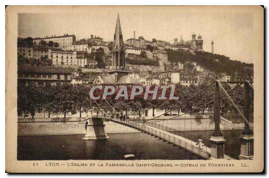 Lyon- L'eglise et la Passerelle Saint-Georges- Coteau de Fourviere- CPA
