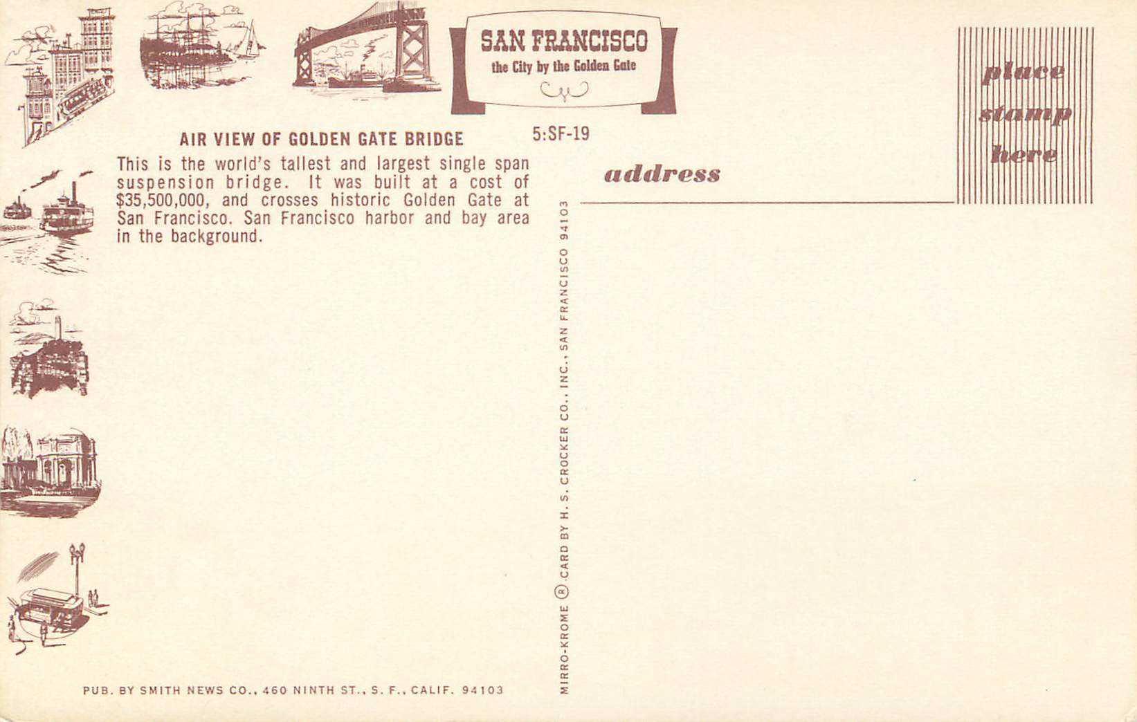 CPM Air View of Golden Gate Bridge it Was Built at a Cost of S35500000 and crosses Historic Golden Gate at San Francisco — Rückseite
