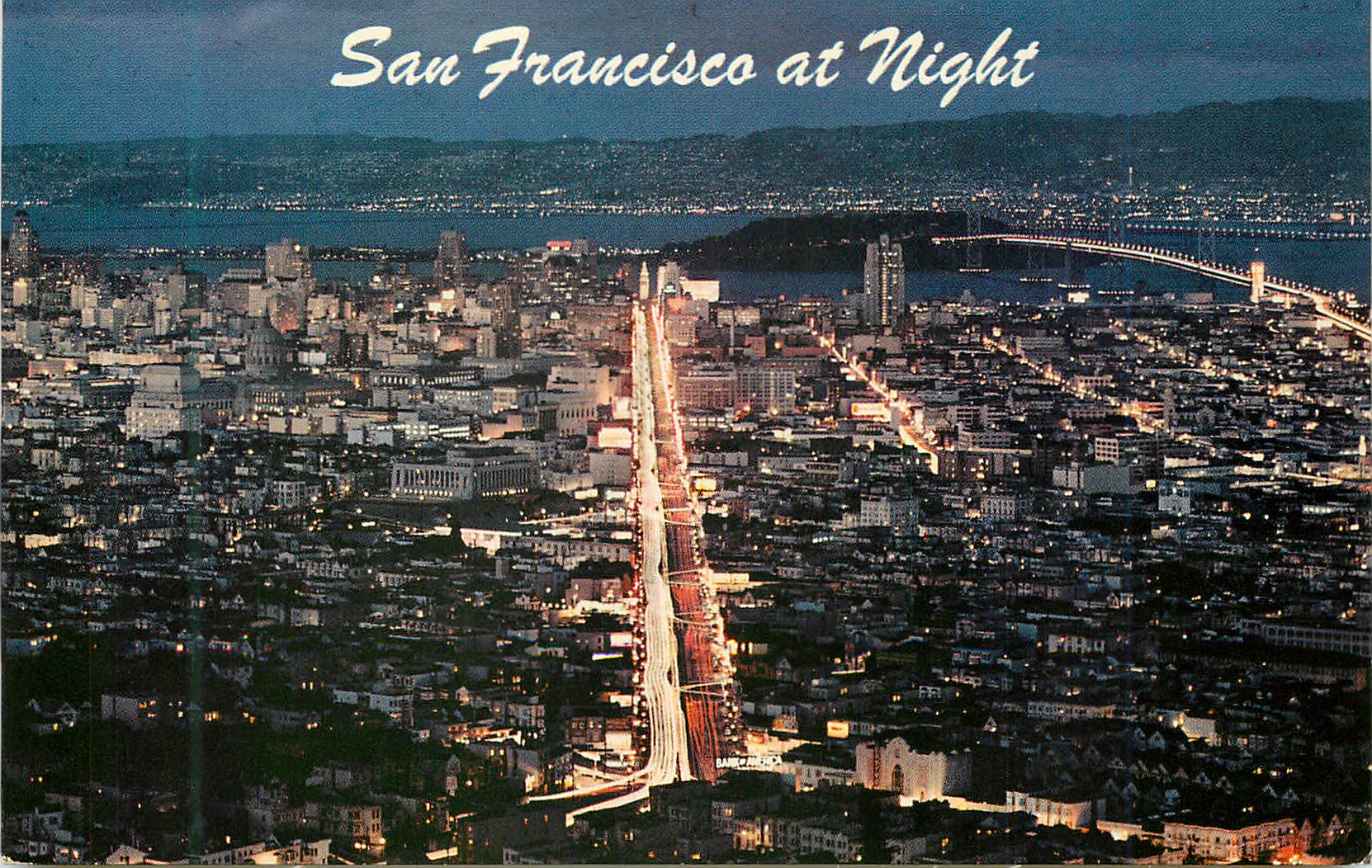CPM San Francisco at Night the fabulous City of San Francisco as seen from Twin Peaks
