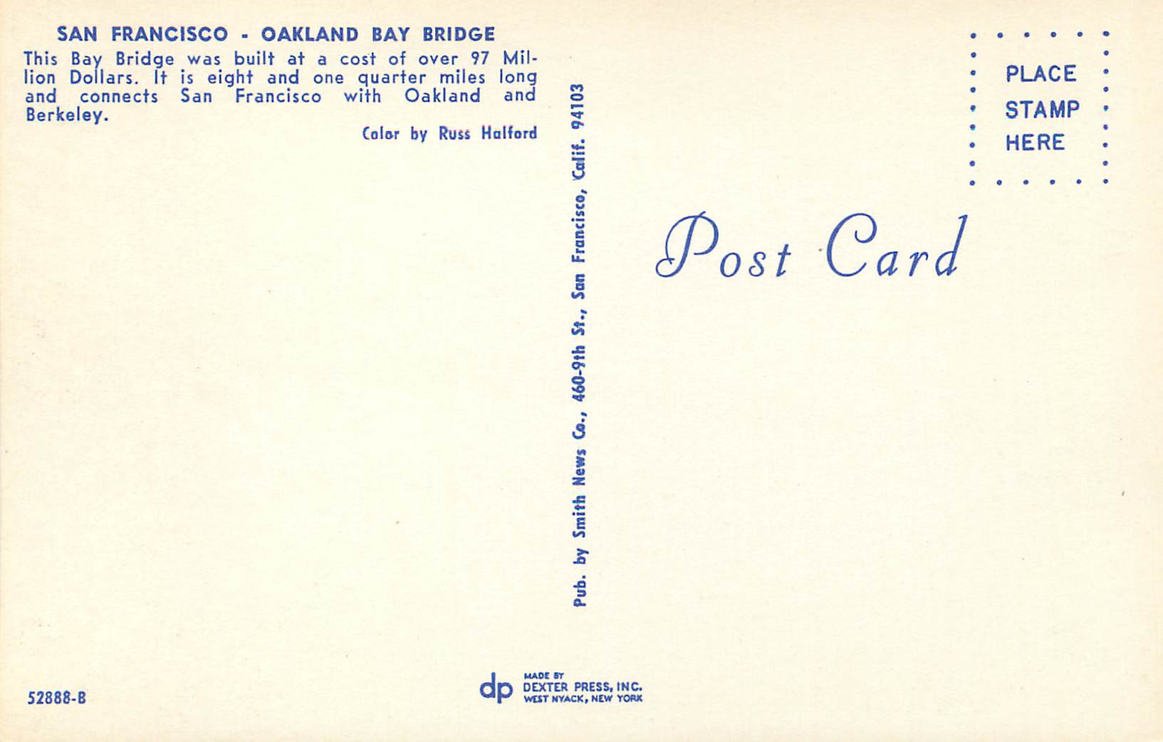 CPM San Francisco Oakland Bay Bridge was built at a Cost of over 97 Million Dollars — Rückseite