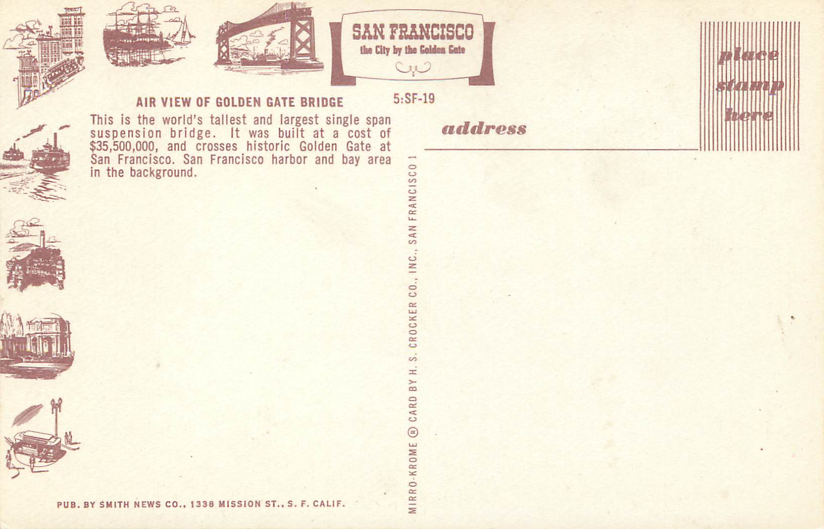 CPM Air View of Golden Gate Bridge it Was Built at a Cost of S35500000 and crosses Historic Golden Gate at San Francisco — Rückseite