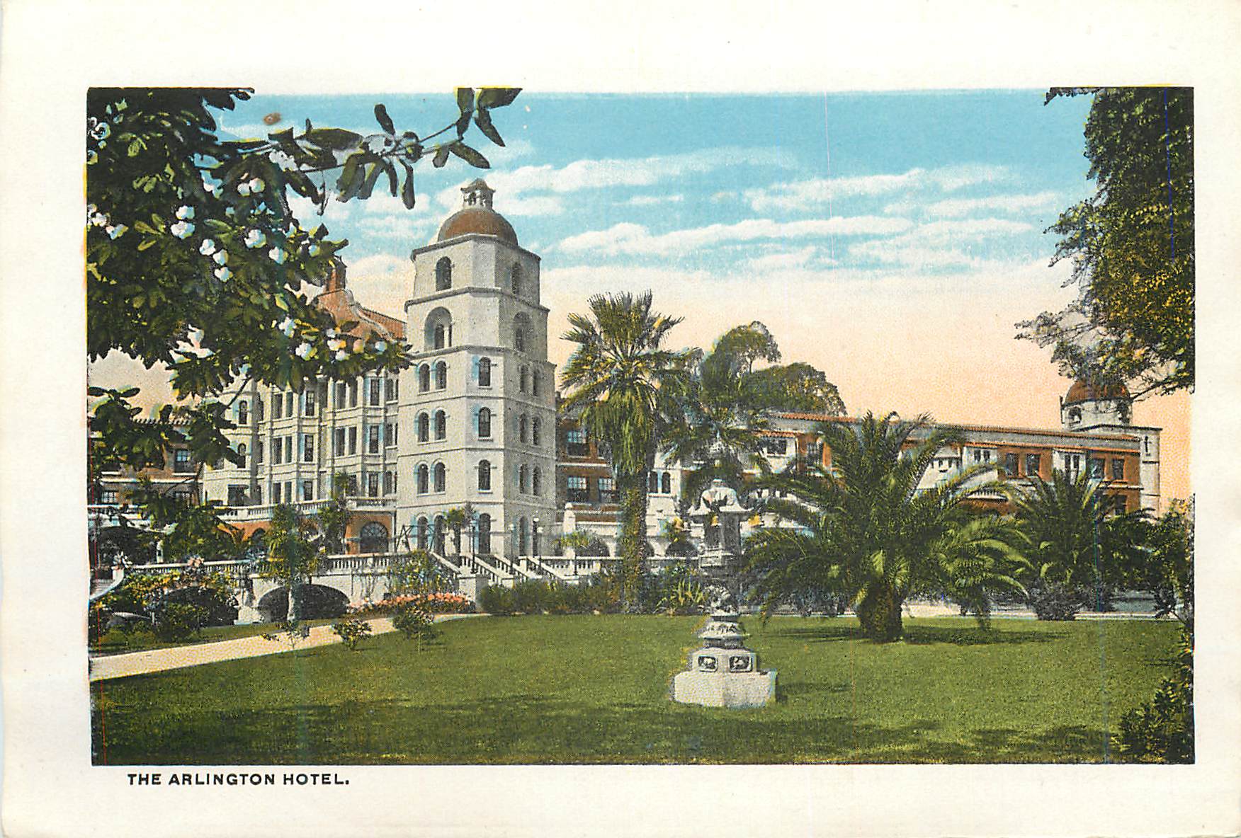 CPM The Arlington Hotel The Santa Barbara Mission and Grounds Founded 1786 