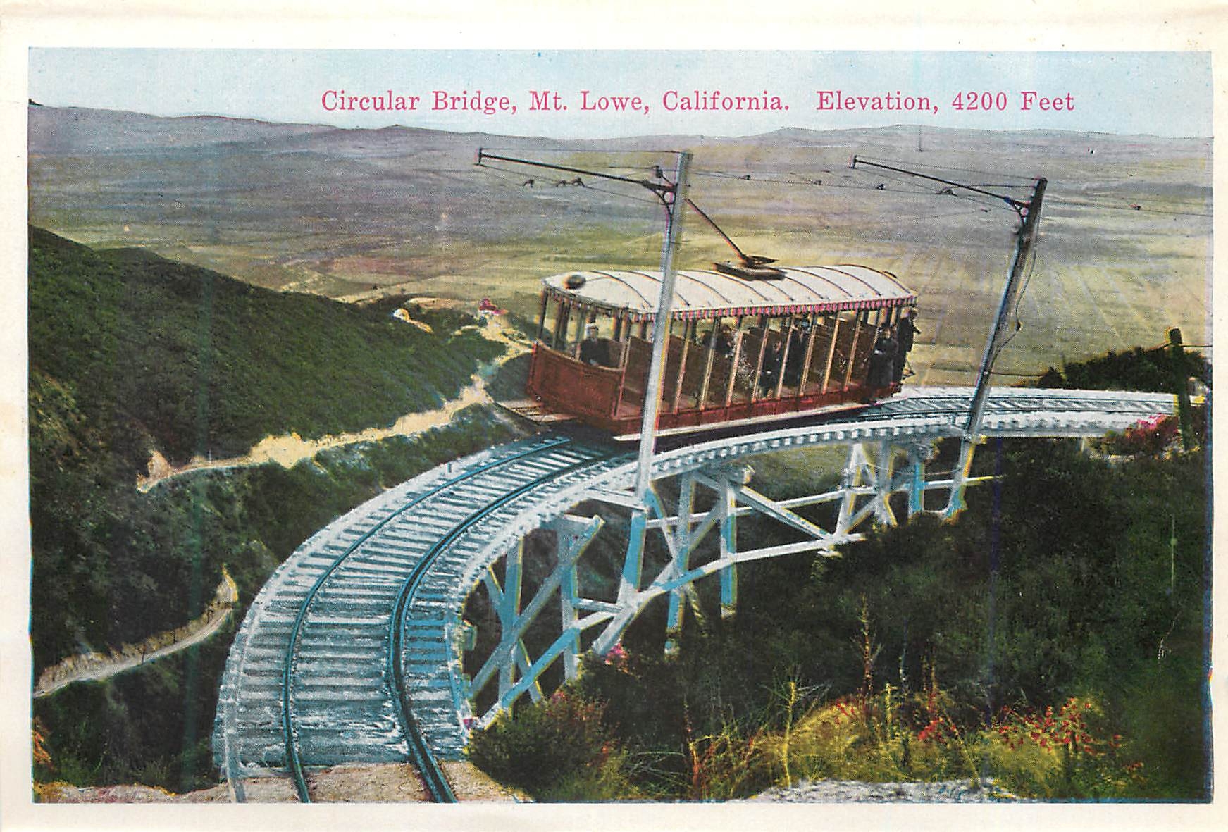 CPM Circular Bridge Mt Lowe California Elevation 4200 Feet Lookout Mt Inn Elev 1500 Feet Panorama 20 Cities and ocean Ho