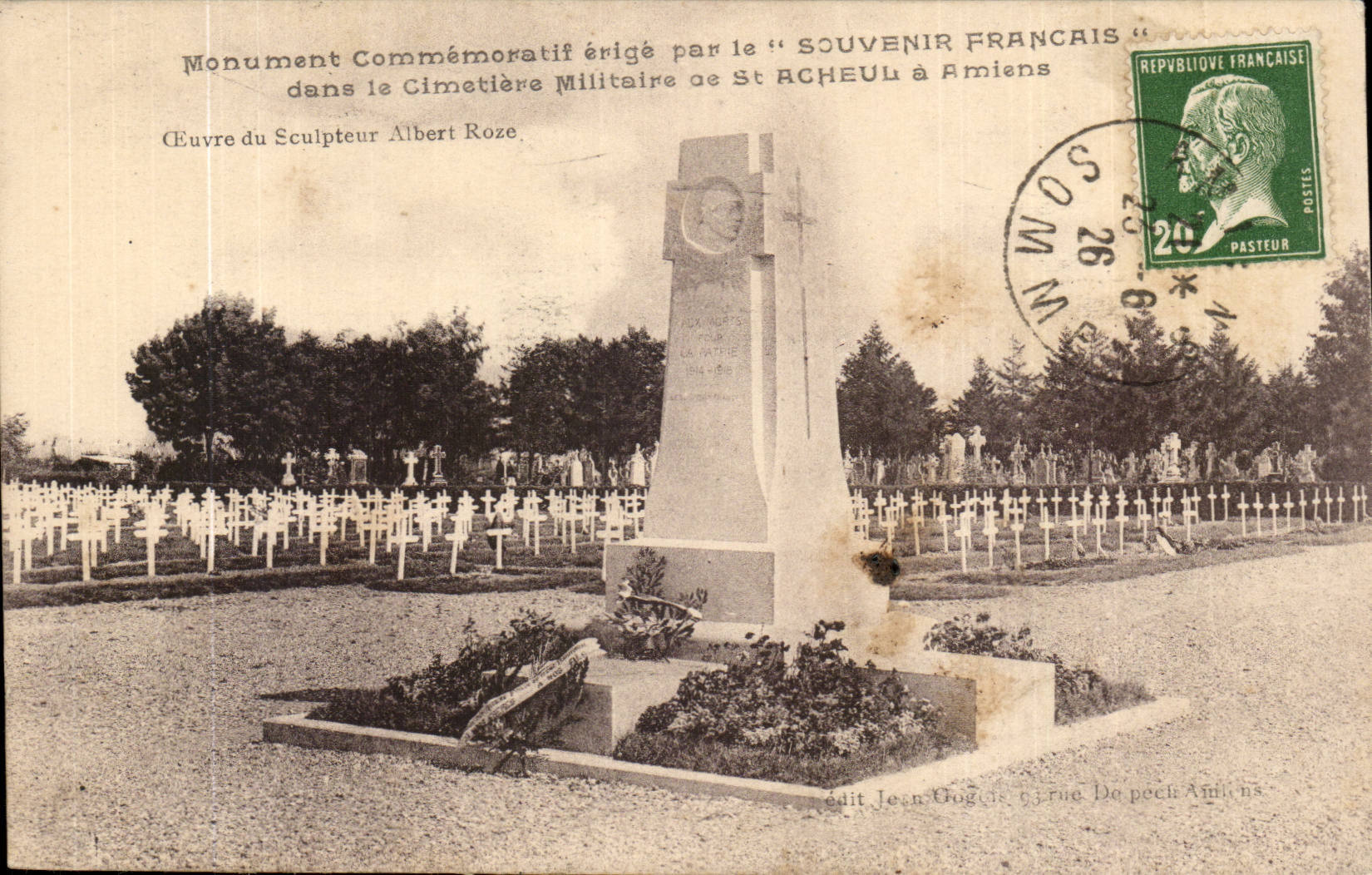 Monument Commémoratif dans le Cimetière Militaire de St Acheul à Amiens — éditeur Jean Goguès, 63 rue De pech Amiens