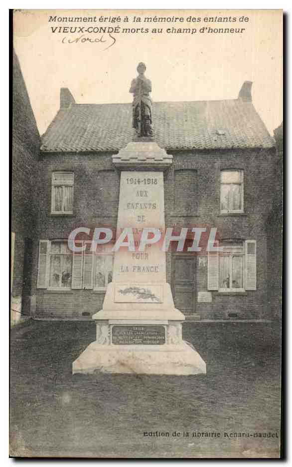Vieux-Conde-Monument erige a la memoire des enfants de Vieux Conde morts au champs honneur -CPA