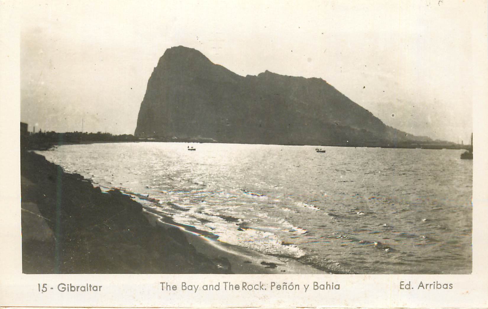 Gibraltar — La baie et le Rocher — Ed. Arribas n°15
