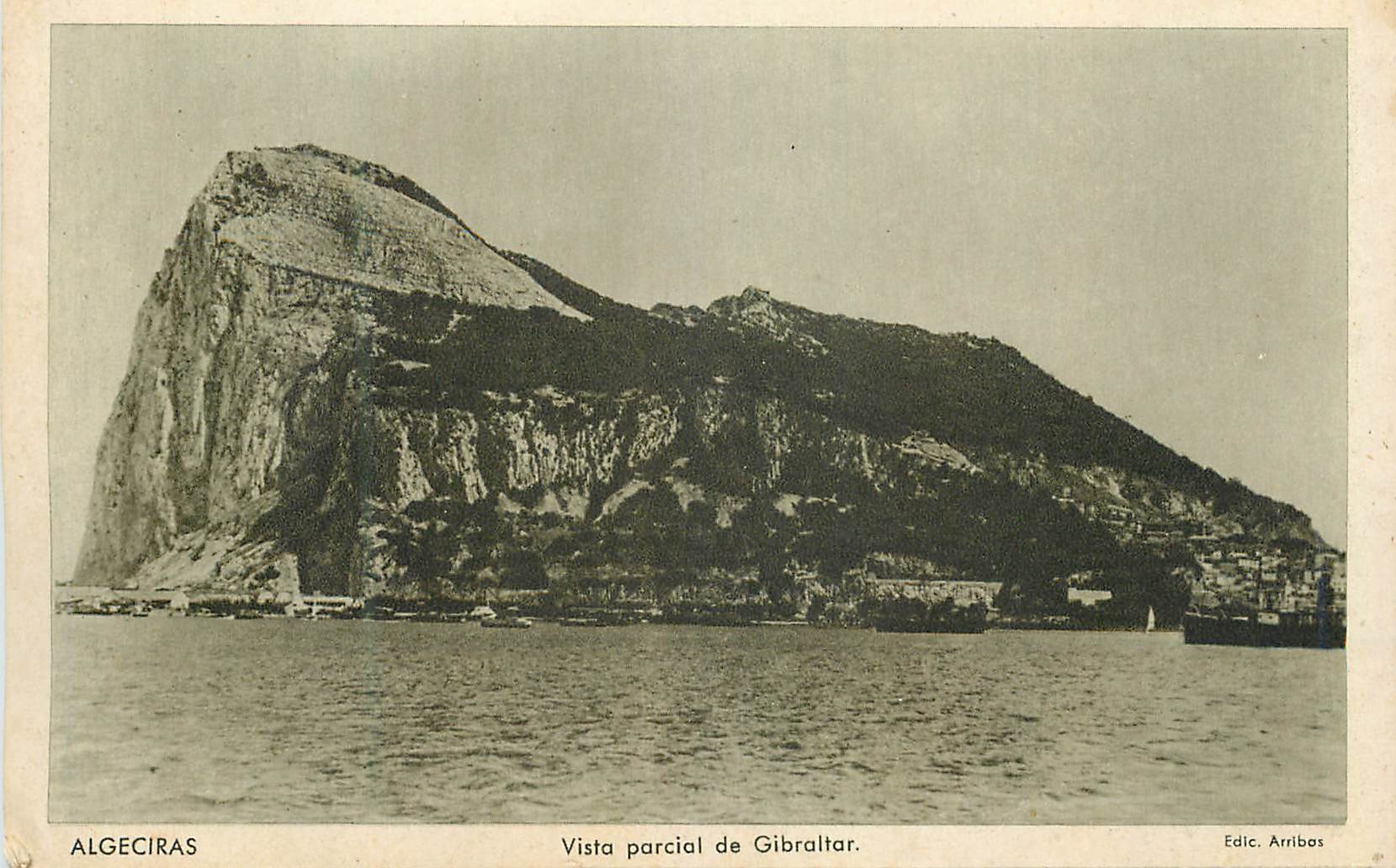 CPA Algeciras Vista Parcial de Gibraltar