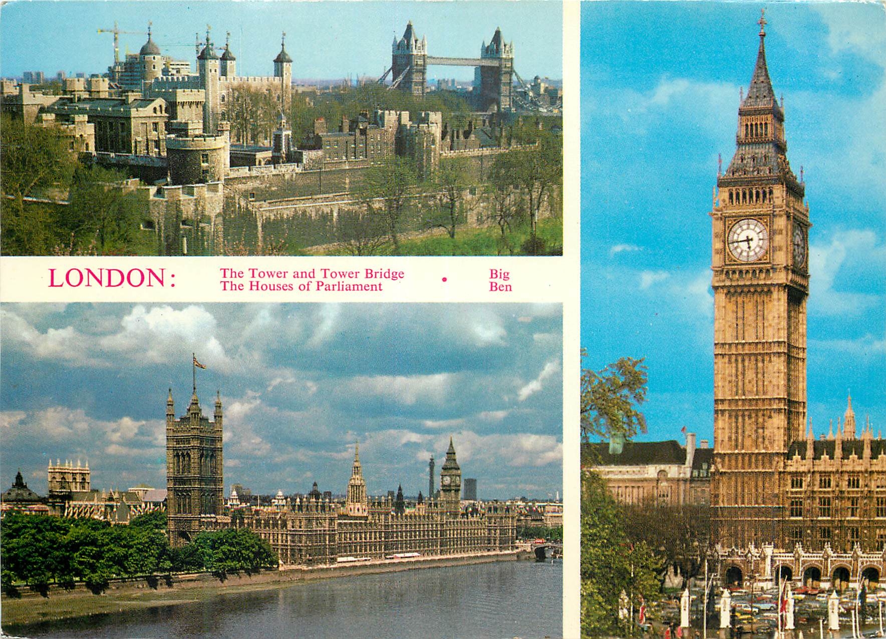 Londres : La Tour et le Tower Bridge — Les Chambres du Parlement — Big Ben