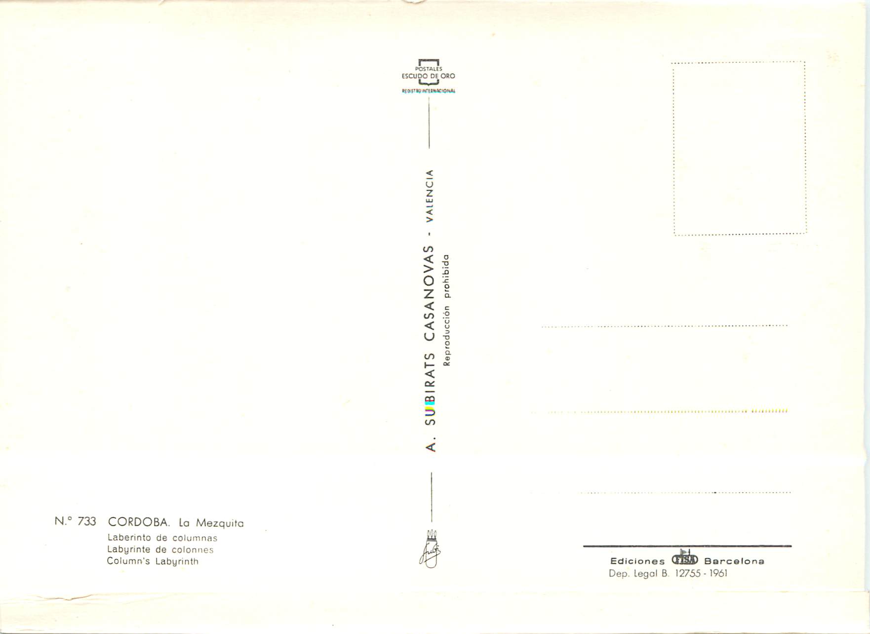 Cordoue - La Mezquita — Laberinto de columnas — A. Subirats Casanovas, N° 733 — Rückseite