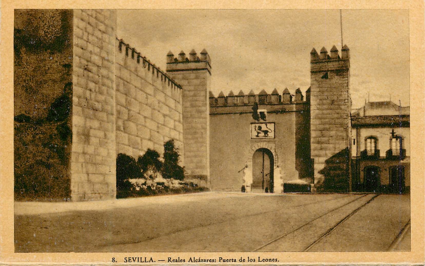 CPA Sevilla Reales Alcazares Puerta de Los Leones