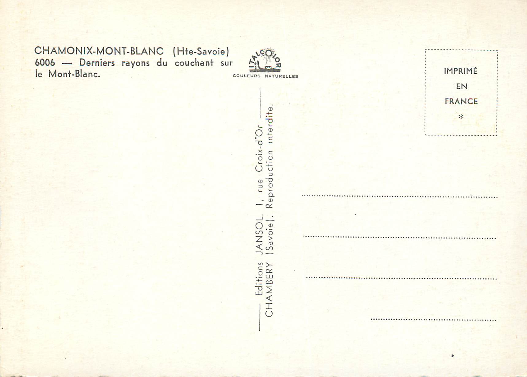 CPM Chamonix Mont Blanc (Hte Savoie) Derniers rayons du Couchant sur le Mont Blanc — Verso