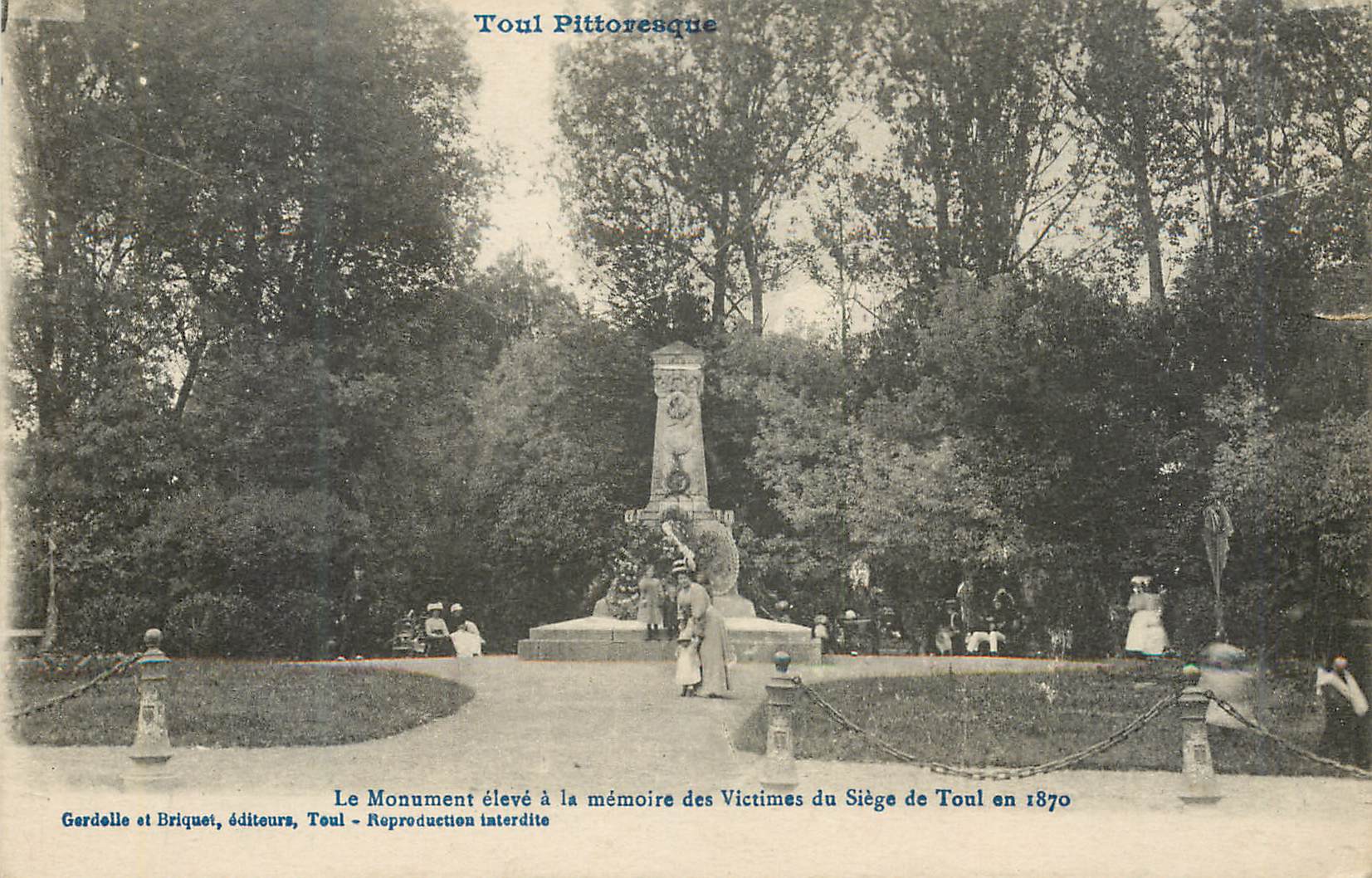Monument aux Victimes du Siège de Toul en 1870 — Toul Pittoresque — Gerdelle et Briquet, éditeurs, Toul