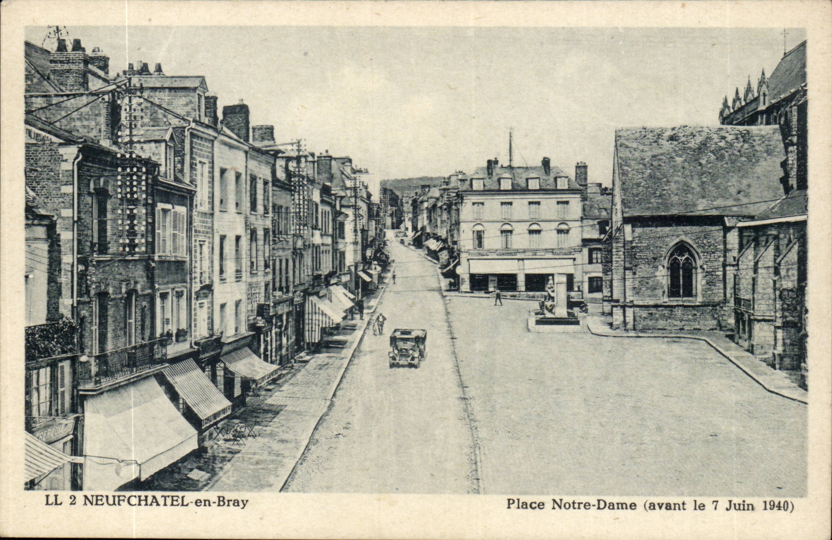 Neufchatel en Bray CPA Place Notre DAme (avant le 7 juin 1940)