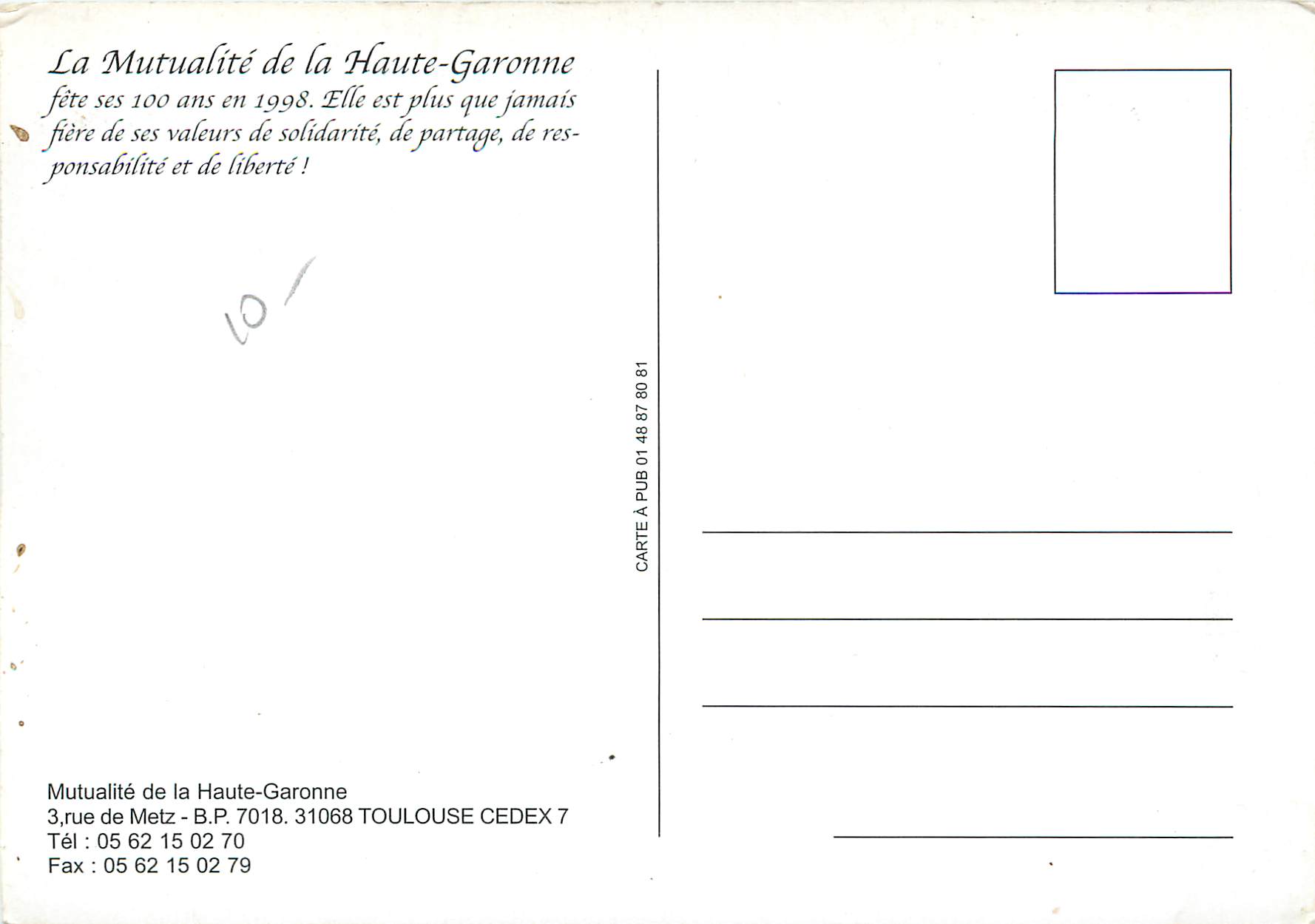 CPM La mutualite de la haute garonne fete ses 100 ans en 1998 — Rückseite