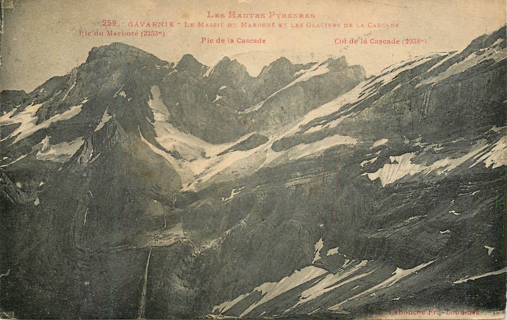 CPA Les Hautes Pyrenees gavarnie le massif pie de la cascade