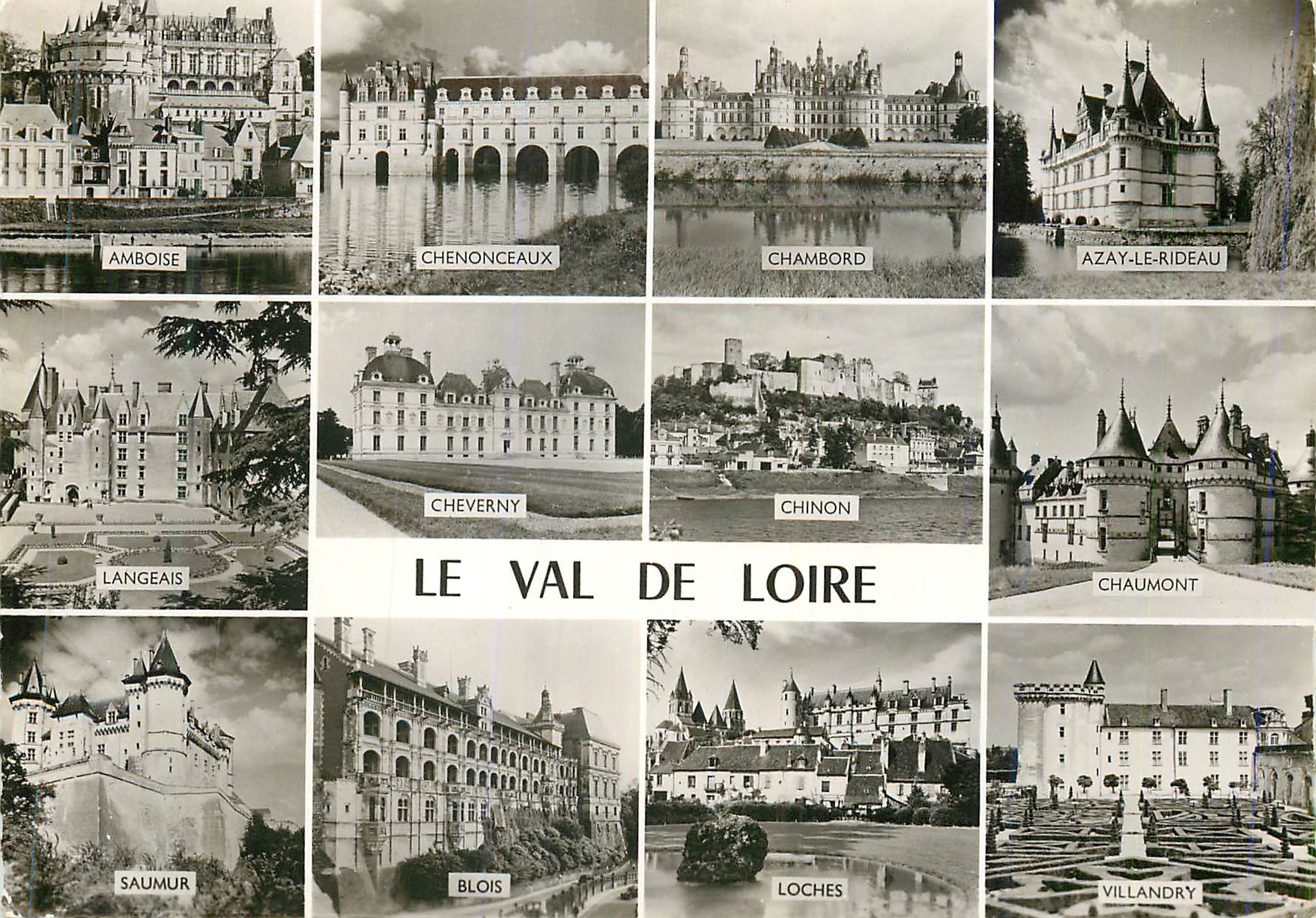 CPM Le Val de Loire Amboise Chenonceaux Chambord Aza le Rideau Langeais Cheverny Chinon Chaumont 