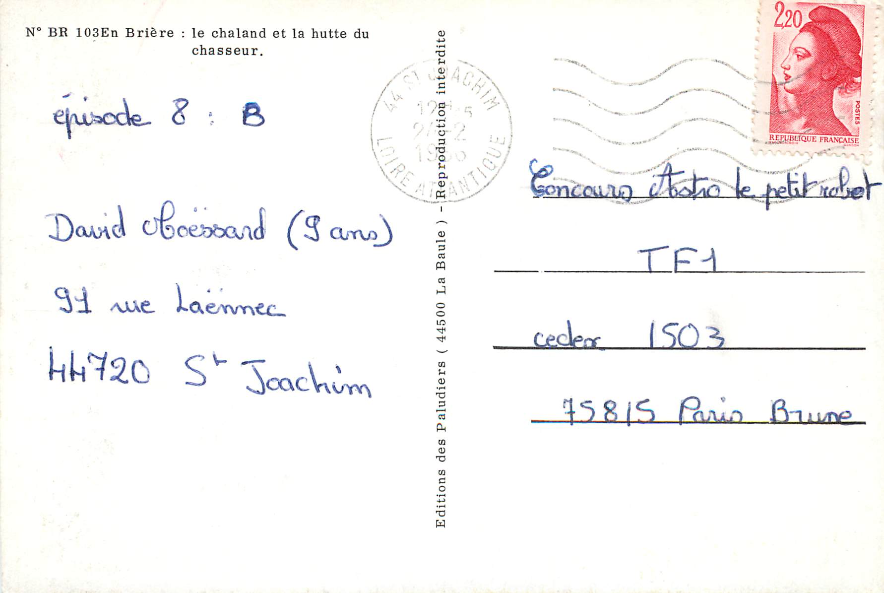 Brière : le chaland et la hutte du chasseur — Éditions des Paludiers (44500 La Baule) — N° BR 103 — Reverso
