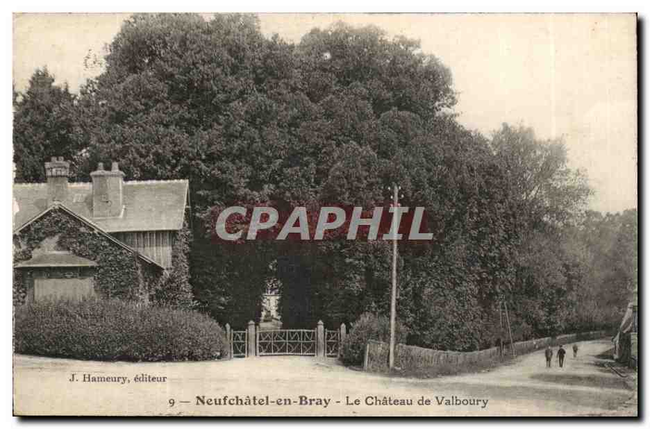 Neufchatel-en-Bray- Le Chateau de Valboury--CPA