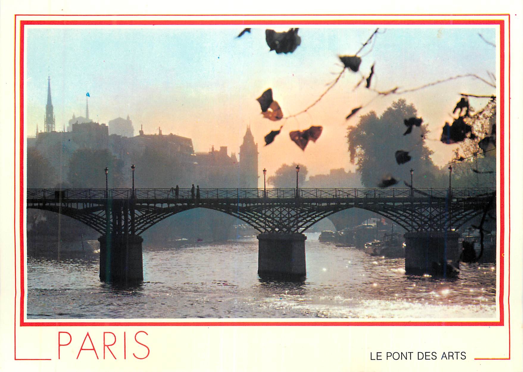 Paris — Le Pont des Arts — Éditions Chantal