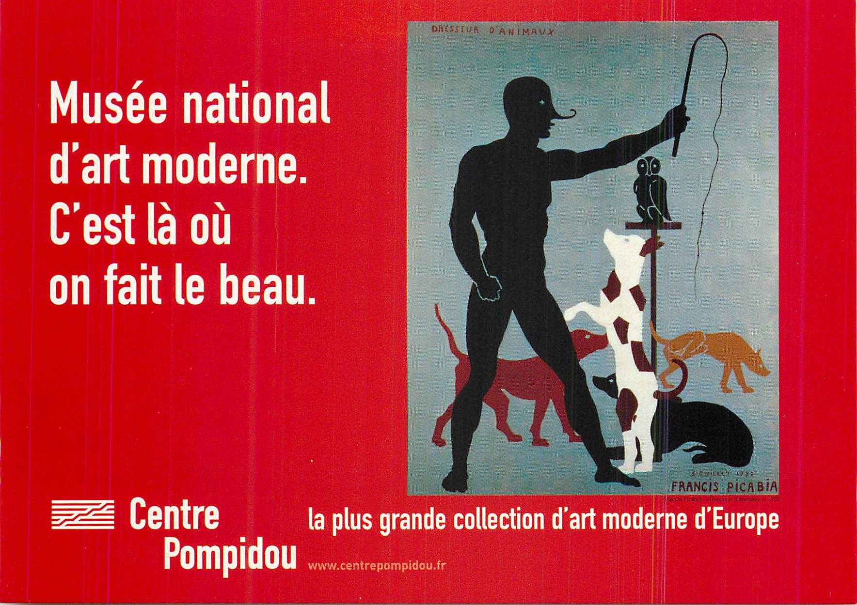 CPM Musee national d'art moderne c'est la ou on fait le beau Paris Centre Georges Pompidou Chiens Francis Picabia Chouet