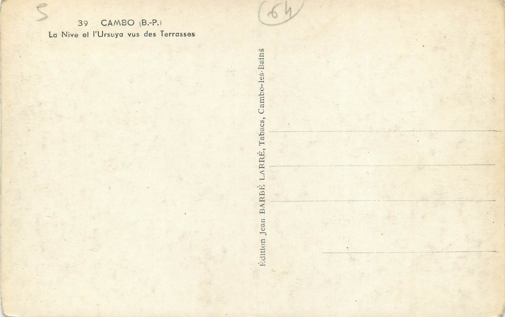 CPM Cambo (B P) La Nive et l'Ursuya vus des Terrasses — Rückseite
